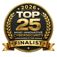 2026 Top 25 Most Innovative Cybersecurity Companies in the World — Finalist